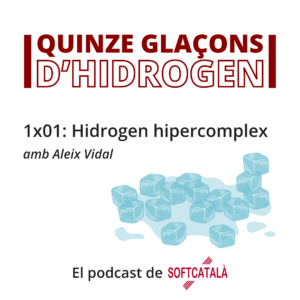 Quinze glaçons 1: Hidrogen hipercomplex