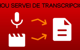 Nou servei de transcripció d’àudio i vídeo en català
