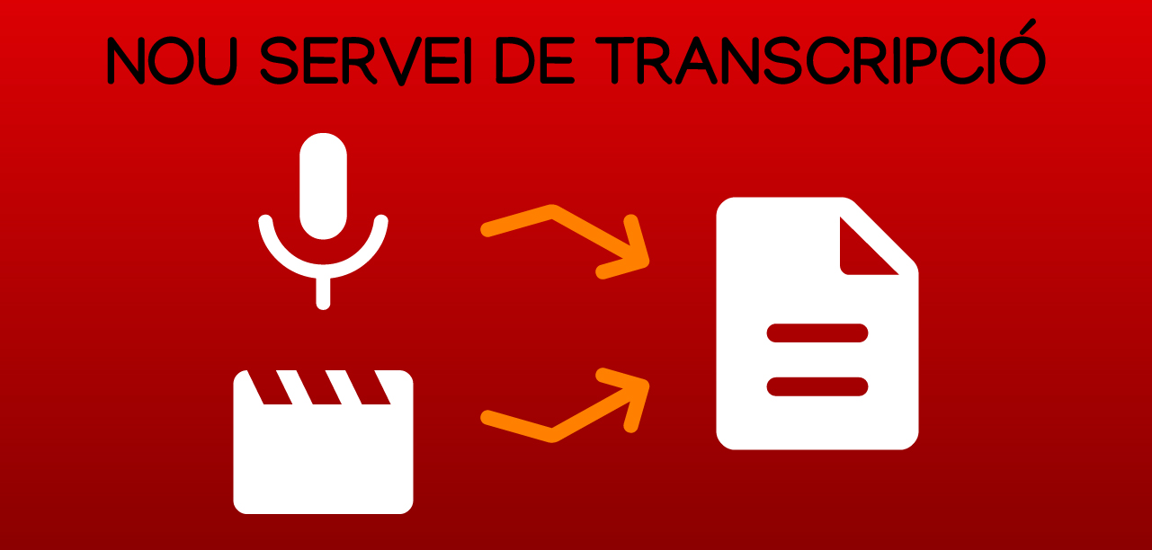 Nou servei de transcripció d’àudio i vídeo en català